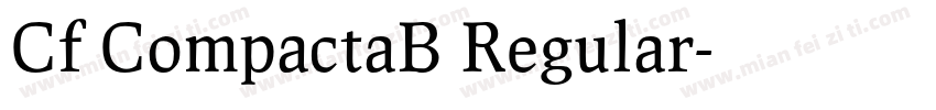 Cf CompactaB Regular字体转换